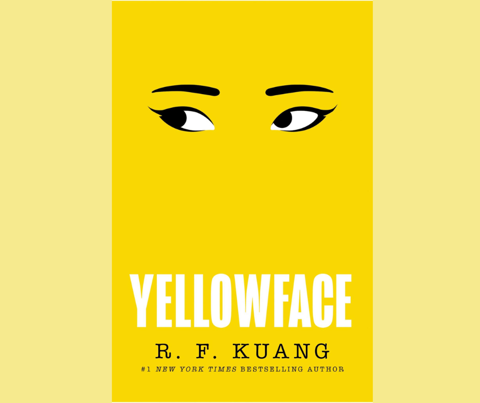 Yellowface by R. F. Kuang – A Review